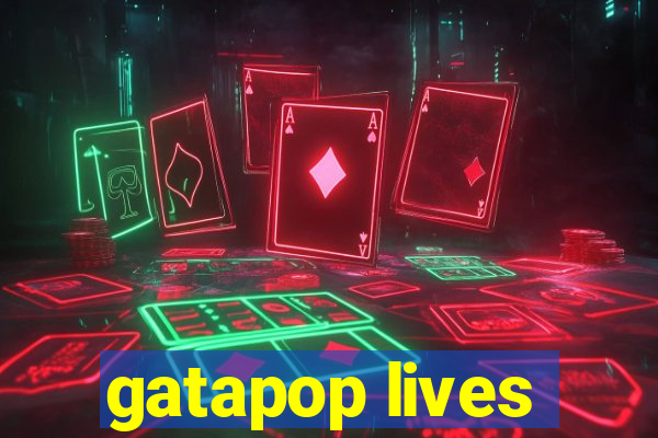 gatapop lives